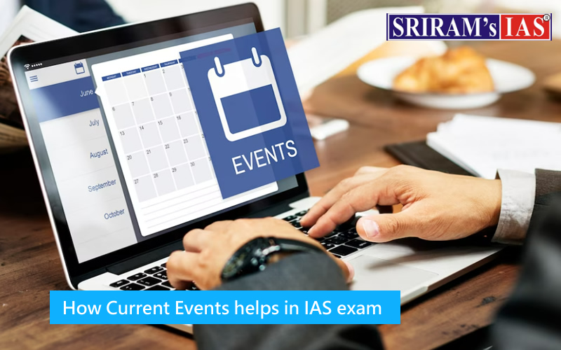 Current Events Help in UPSC