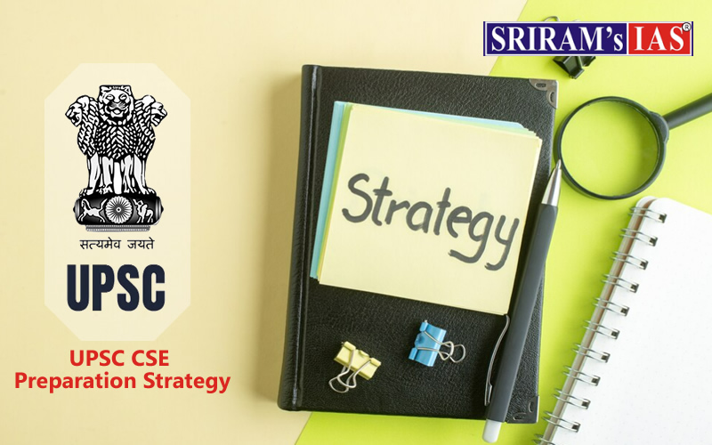 UPSC CSE Preparation Strategy
