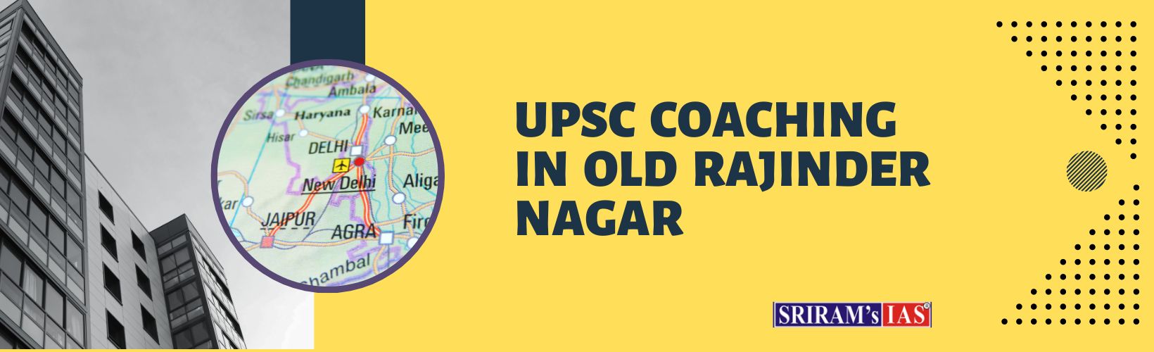 UPSC Coaching Institute in Old Rajinder Nagar